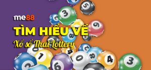 Luật chơi Xổ số Thai Lottery